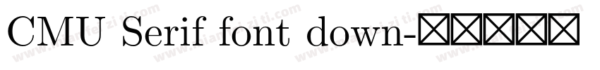 CMU Serif font down字体转换